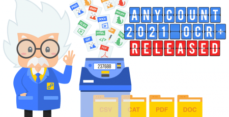 Meet brand new AnyCount 2021 with powerful OCR, word count log, and more...